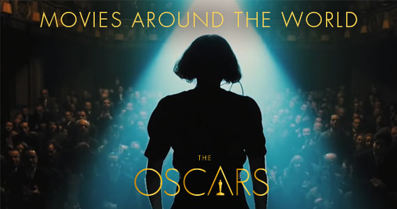 89th Academy Awards - Movies Around the World